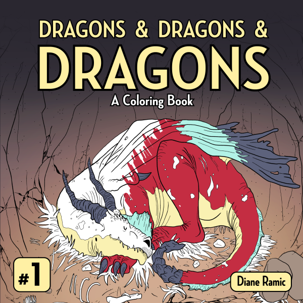Dragons and Dragons and Dragons: A Coloring Book (Classic)